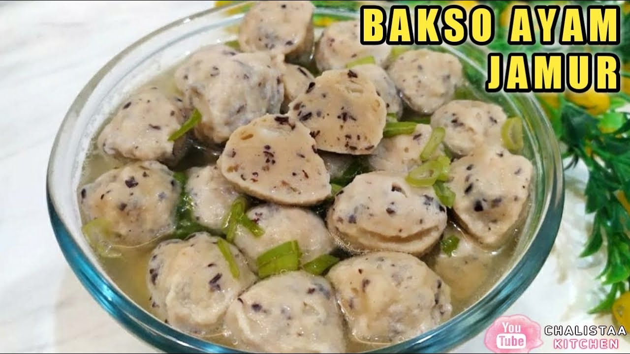 RESEP BAKSO AYAM JAMUR ENAK KRES KRES