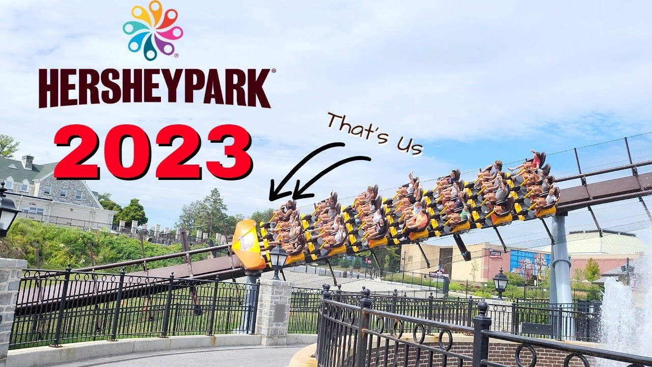 HersheyPark 2023 | Family Style | Ride all Roller Coasters  SUBSCRIBE 👍