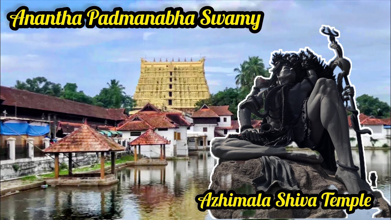 Anantha Padmanabha and Azhimala Shiva temple Thiruvananthapuram Kerala | Bike Ride