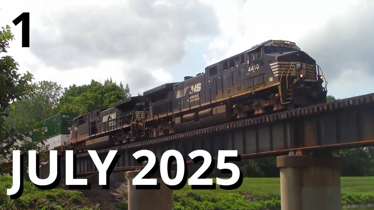 Trains of July 2025 [PART 1]