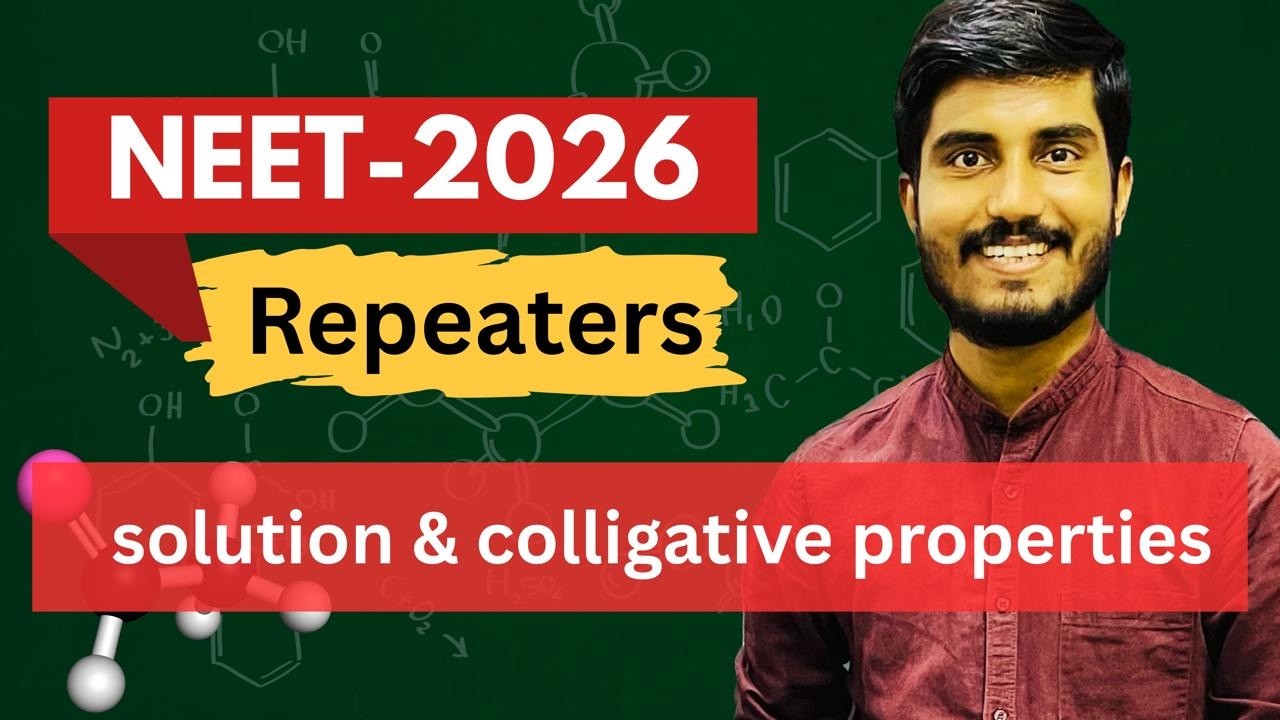 L-01 | Solutions & Colligative Properties | NEET/JEE | R-2026