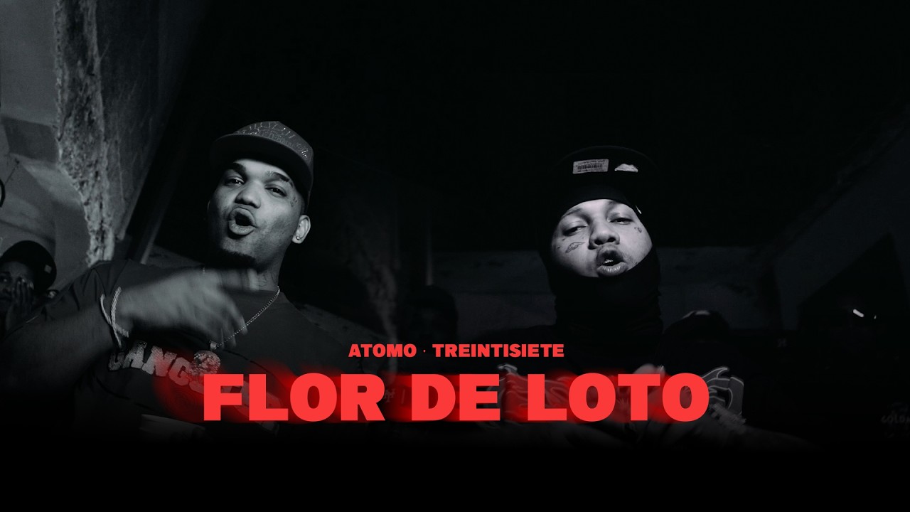 ATOMO x Treintisiete -  Flor de Loto (Video Oficial) @TreintisieteEnVivo