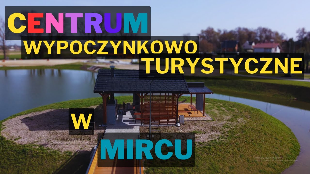 Centrum wypoczynkowo-turystyczne w Mircu
