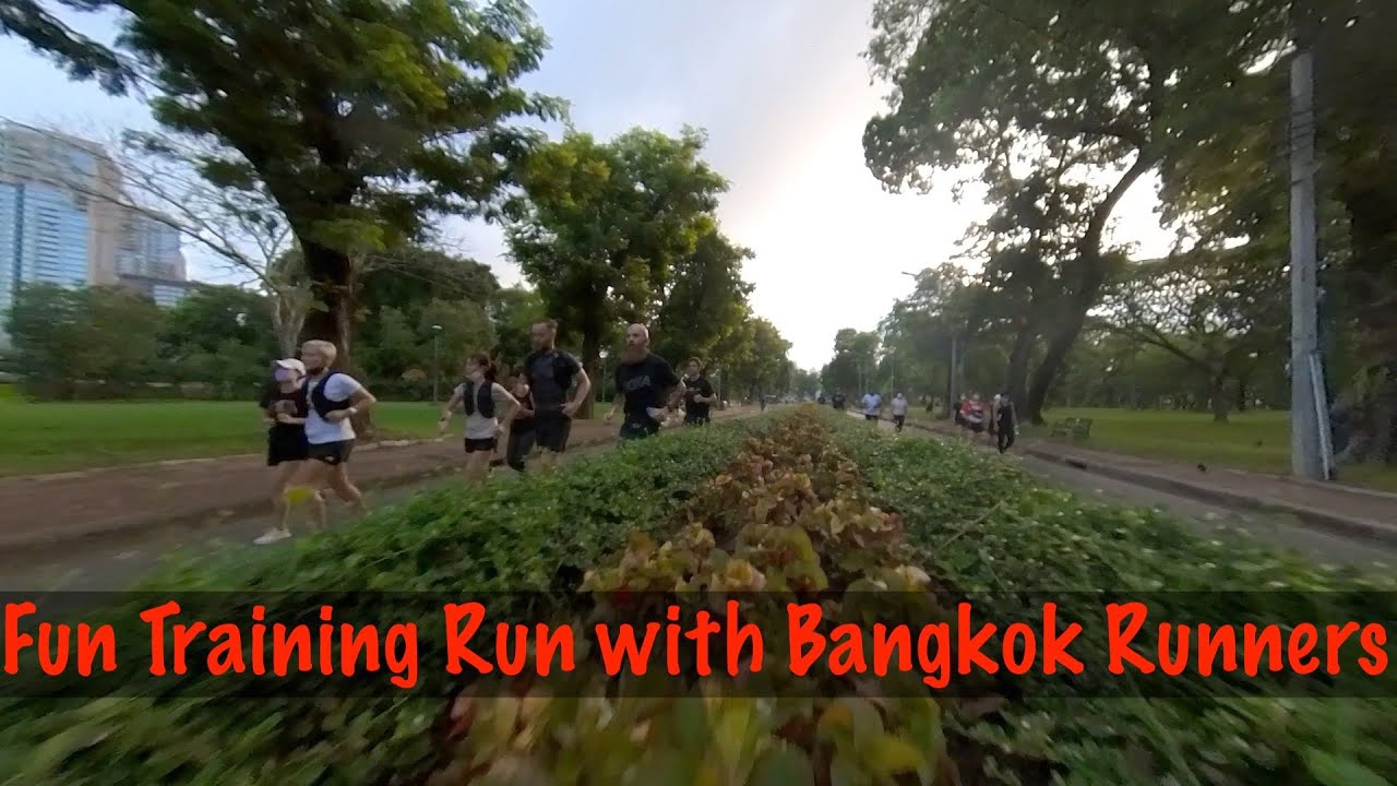 Running in Bangkok - Fun Training/Run with the Bangkok Runners