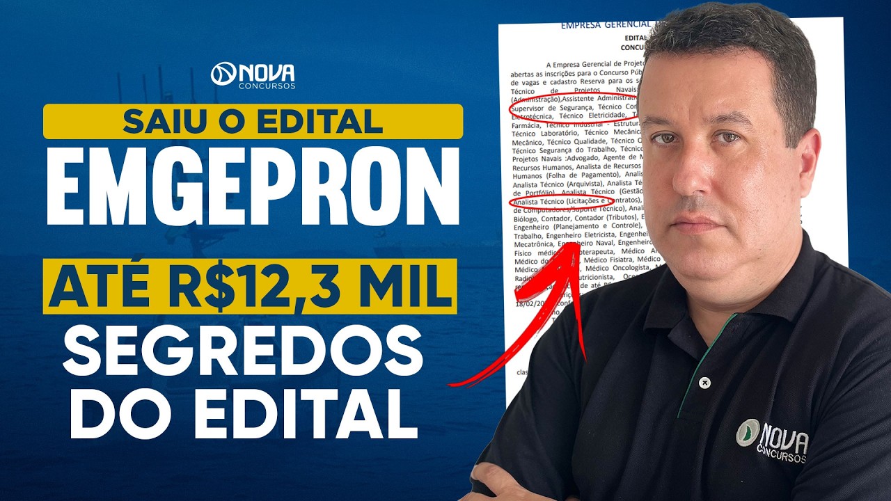 CONCURSO EMGEPRON 2026: Edital publicado - Iniciais de R$12 mil!⚡