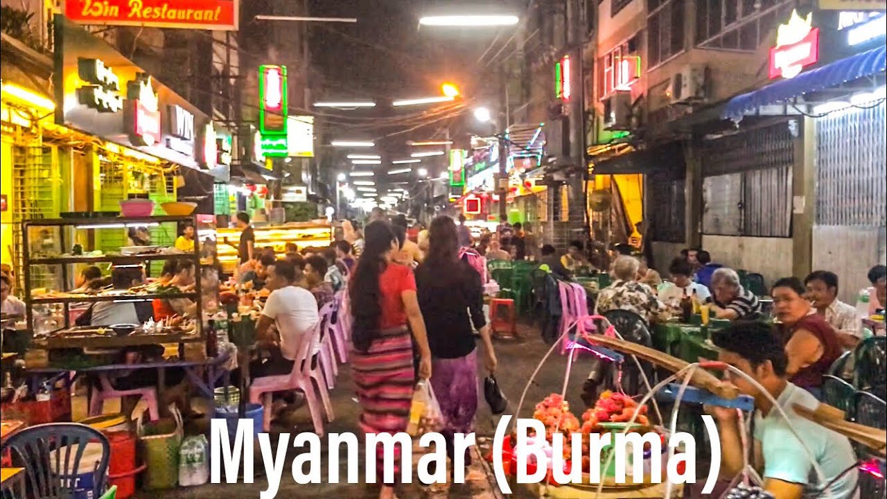Yangon Myanmar (Burma) after 10 PM | Chinatown Yangon 2019