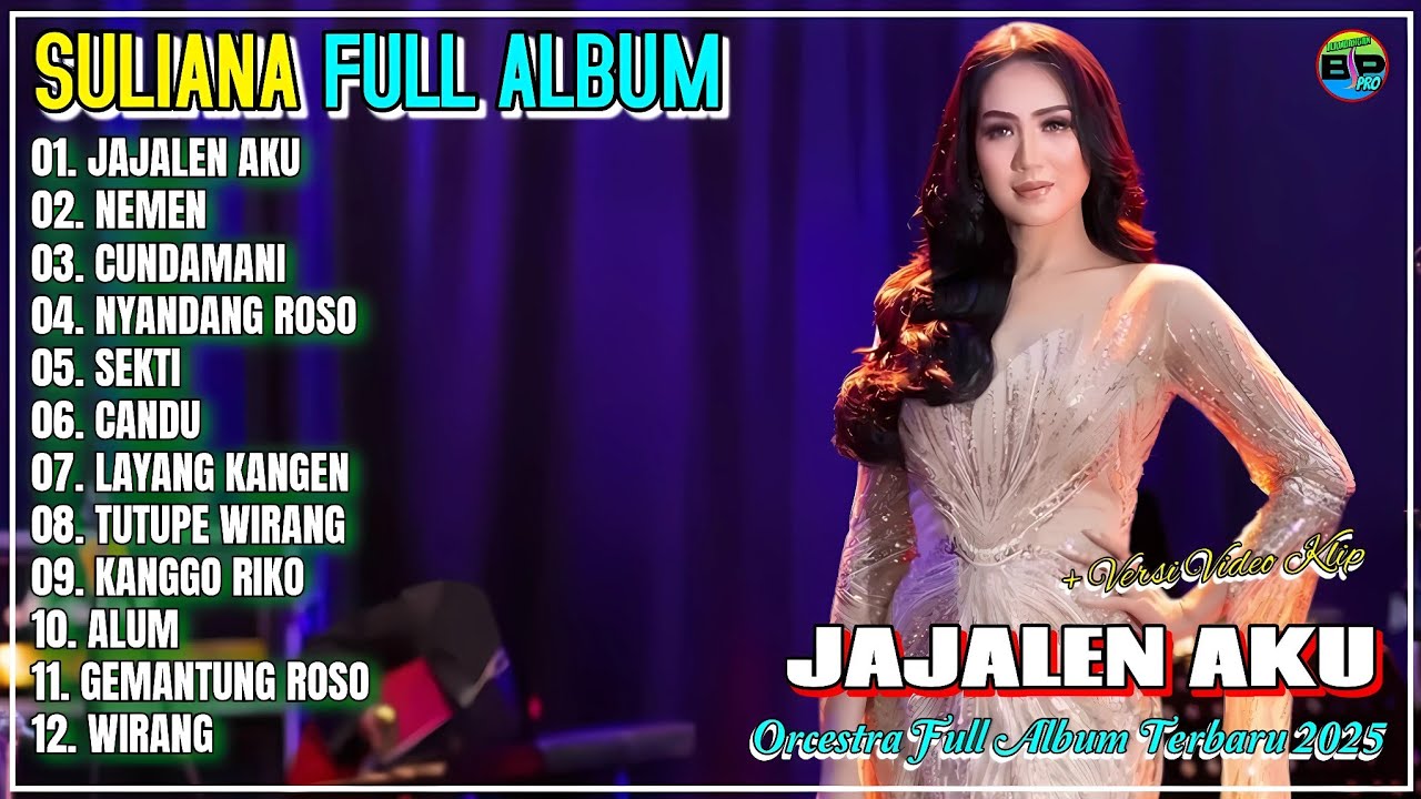 Album Suliana 💕 JAJALEN AKU - NEMEN - CUNDAMANI - Orcestra Full Album Terpopuler 2025 - On Trending