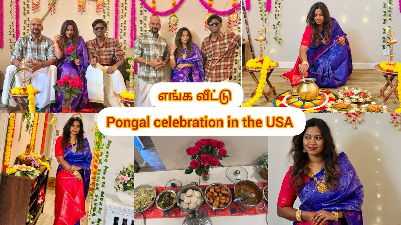 எங்க ‌வீட்டு Pongal celebration in the Fremont USA - Decoration& Preparation Festival vlog 