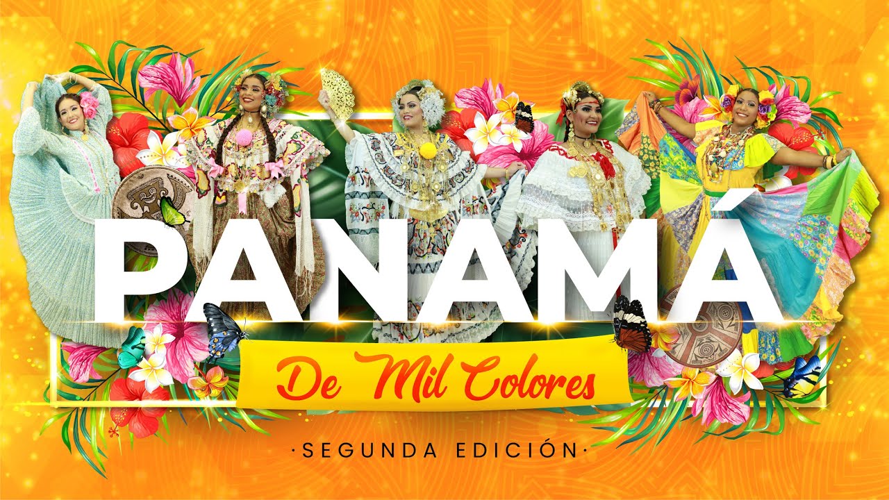 INTRO PANAMÁ DE MIL COLORES | SEGUNDA EDICIÓN
