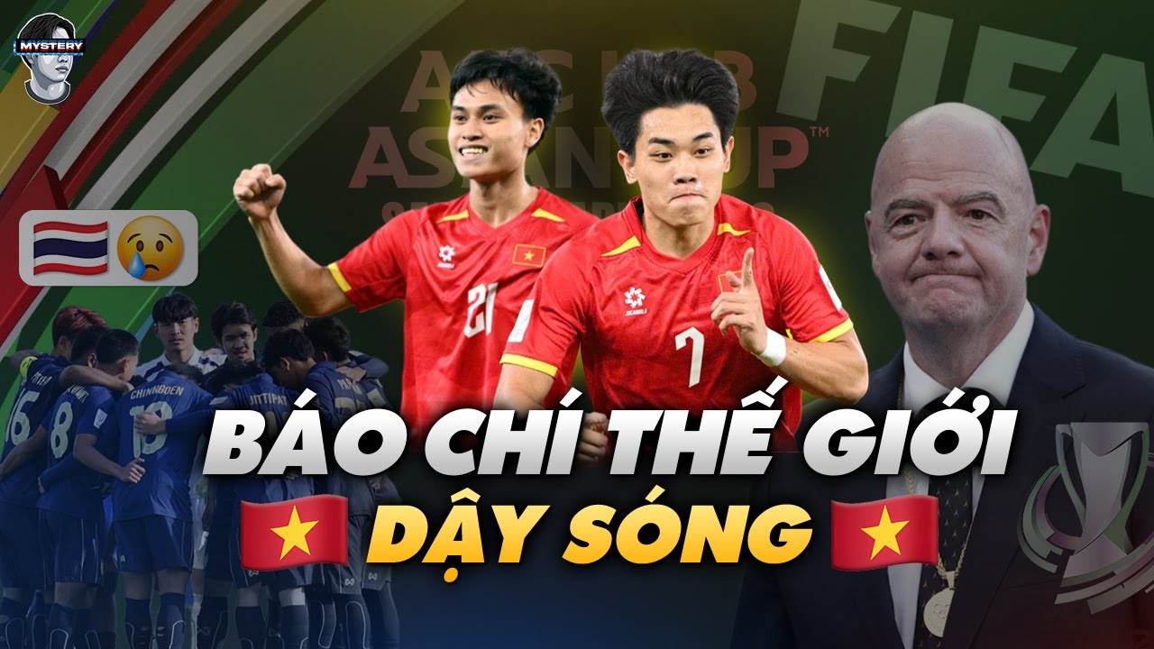 TRUYỀN THÔNG THẾ GIỚI NÓI GÌ VỀ CHIẾN THẮNG CỦA U23 VIỆT NAM?