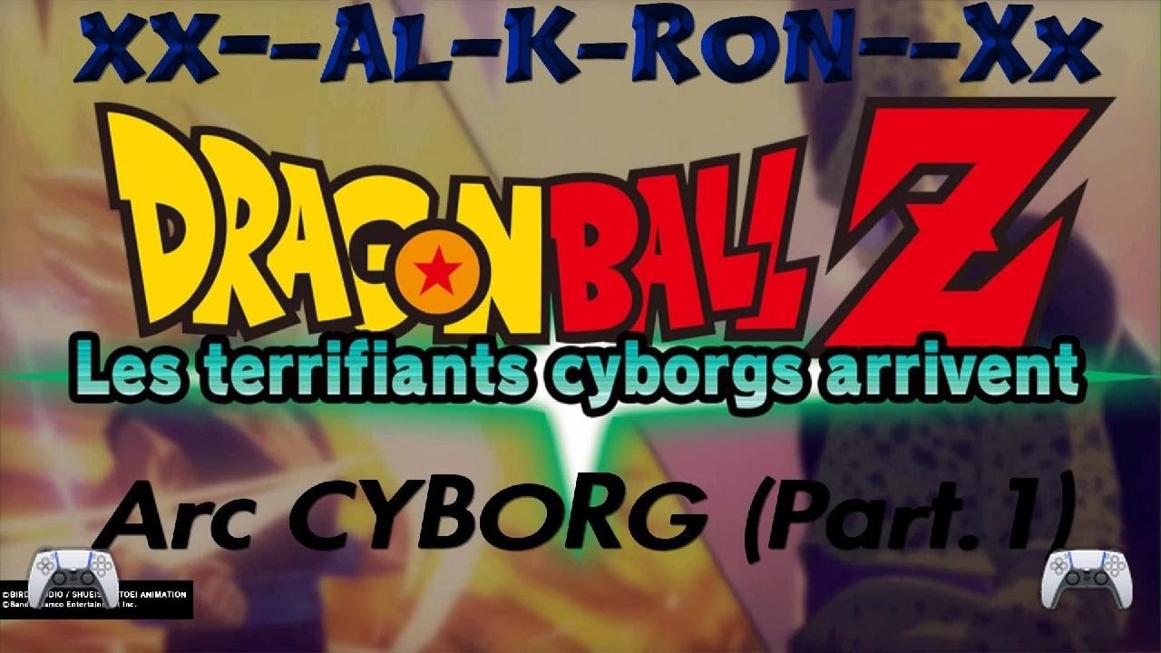 Arc CYBORG (Part.1)