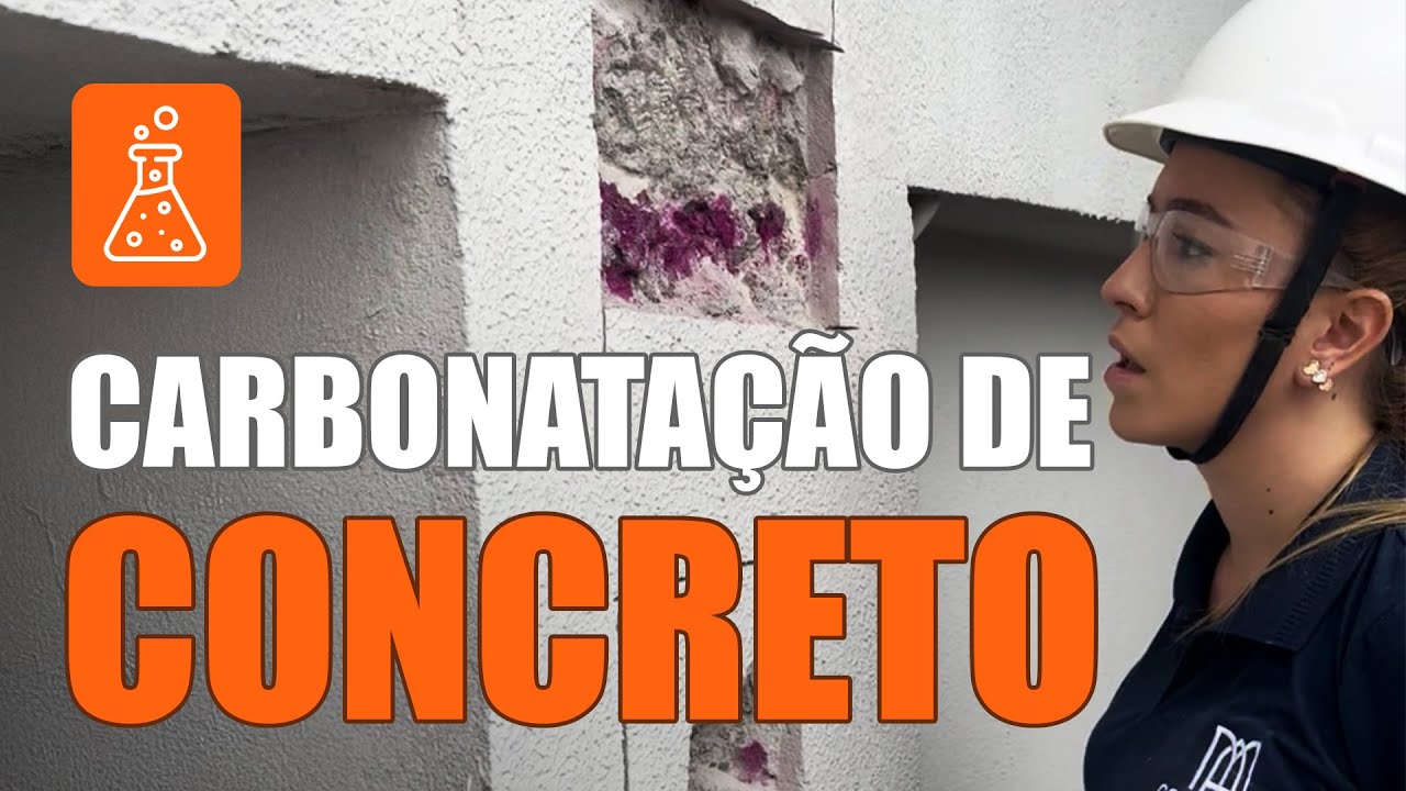 O que é a Carbonatação do concreto - tudo o que você precisa saber - #Live26