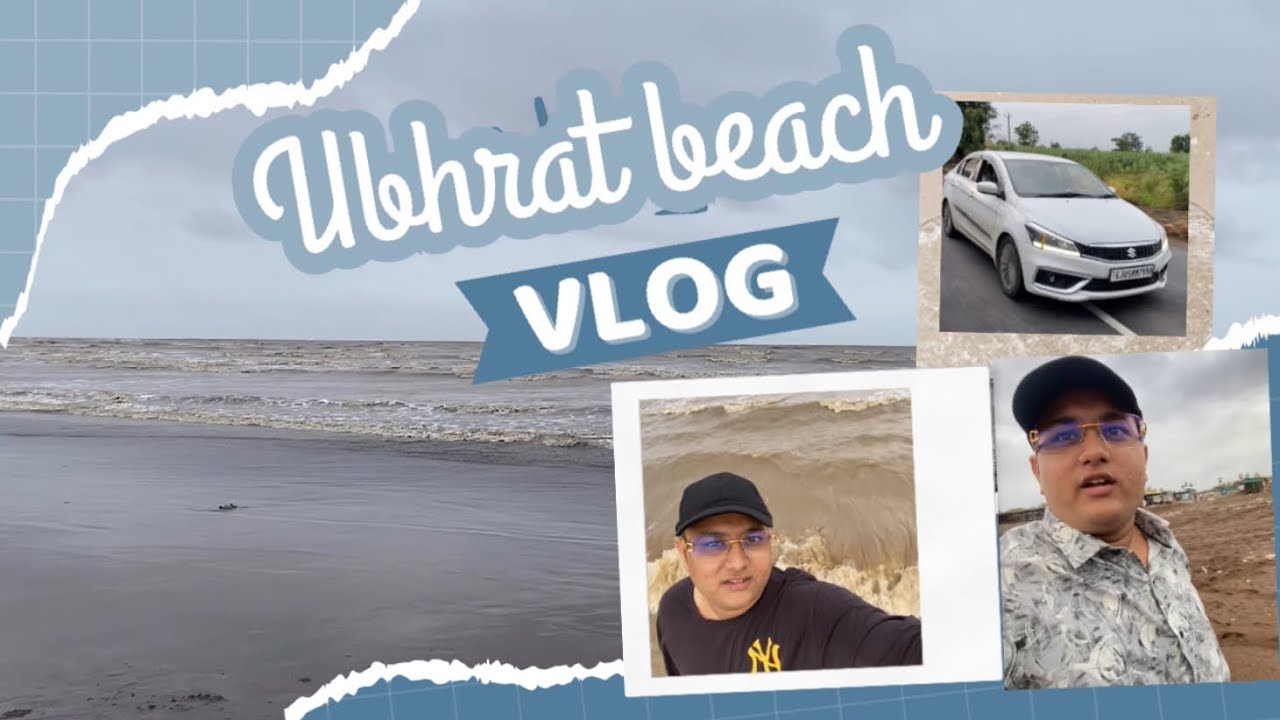 Ubhrat beach surat vlog | Gujarat hidden gem  |   Ubharat beach road trip | underrated but beautiful