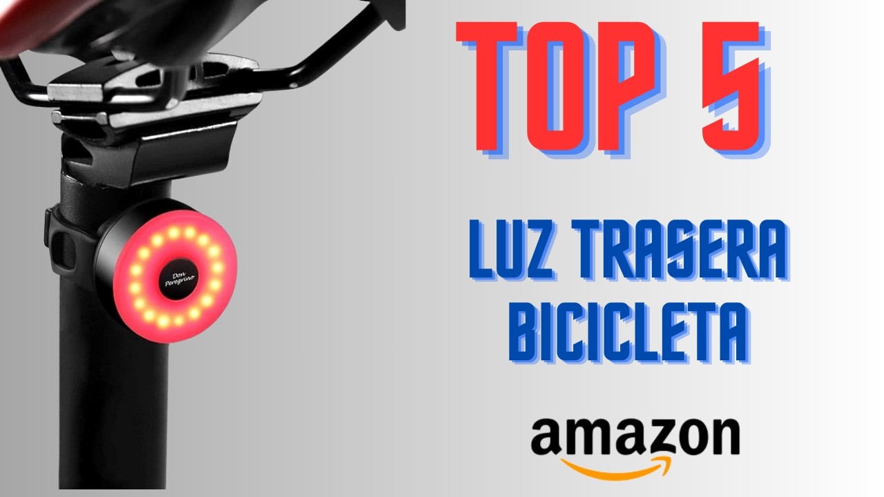 🔴💡Las 5 MEJORES LUCES TRASERA LED Para Bicicleta en Amazon [2024] | Luces de bicicleta Recargables