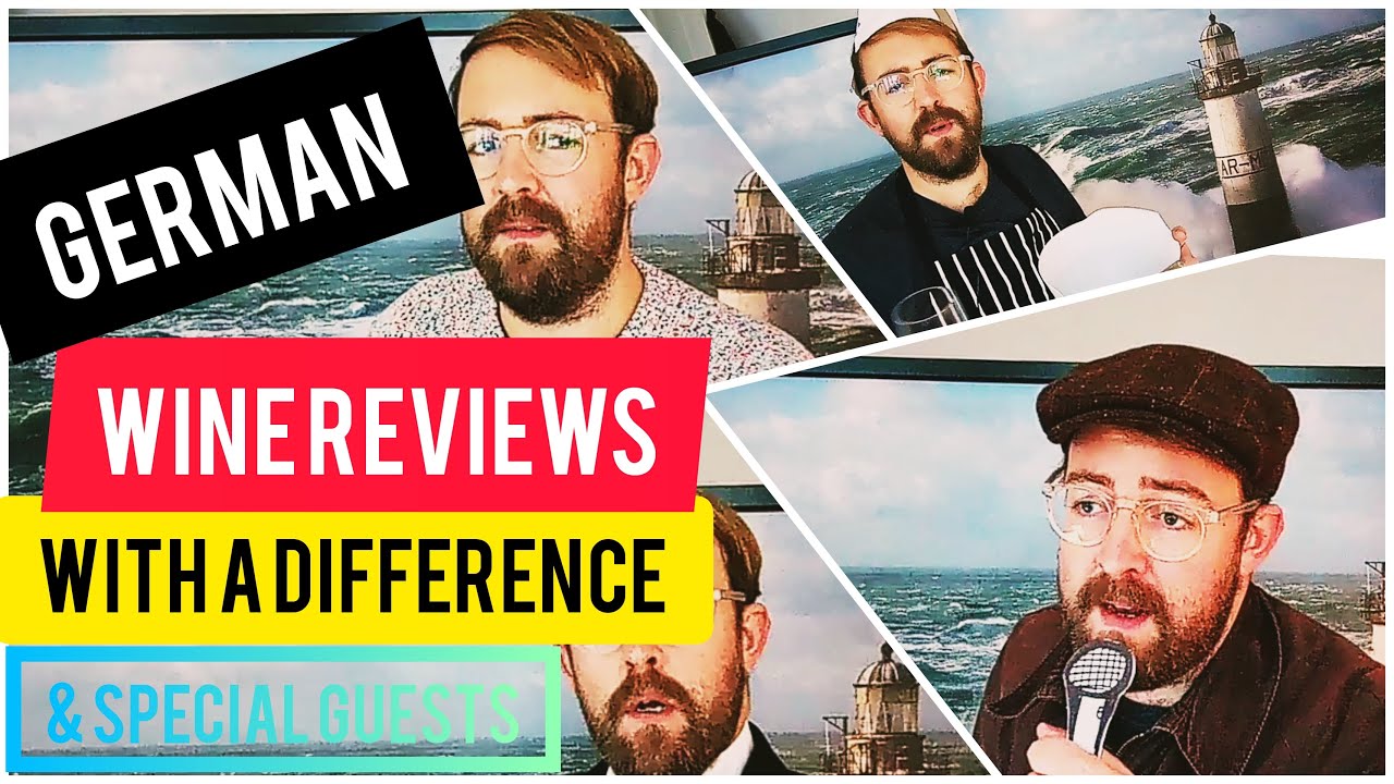 German Wine Reviews With A Difference (Comedy) - Mini-Series (With Special Guests...) EP 10/10!