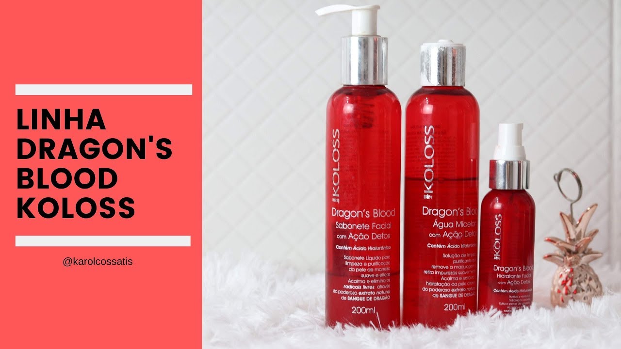 KOLOSS LINHA DRAGON'S BLOOD