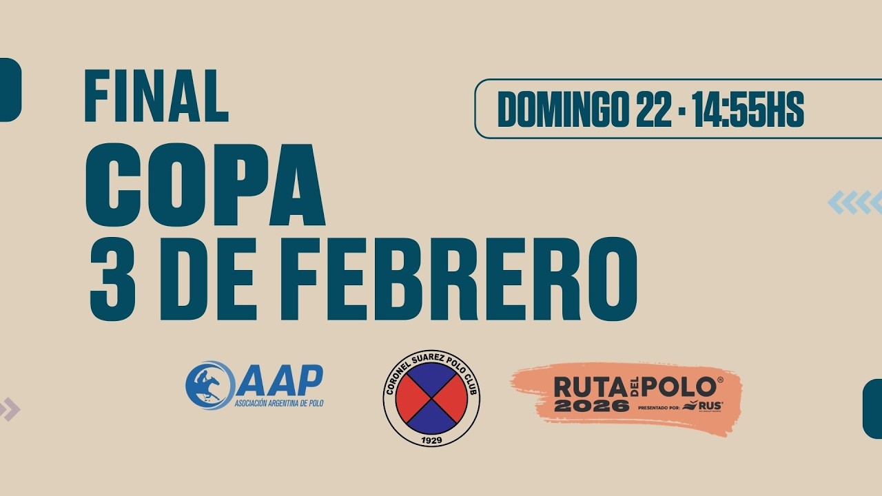 FINAL COPA 3 de FEBRERO | EN VIVO desde Coronel Suárez Polo Club