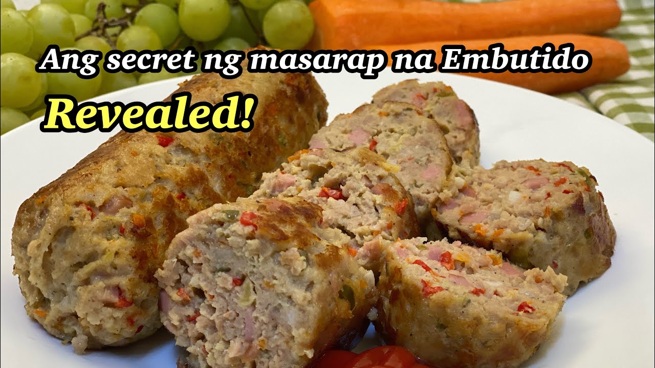 Ang SECRET ng masarap na Embutido