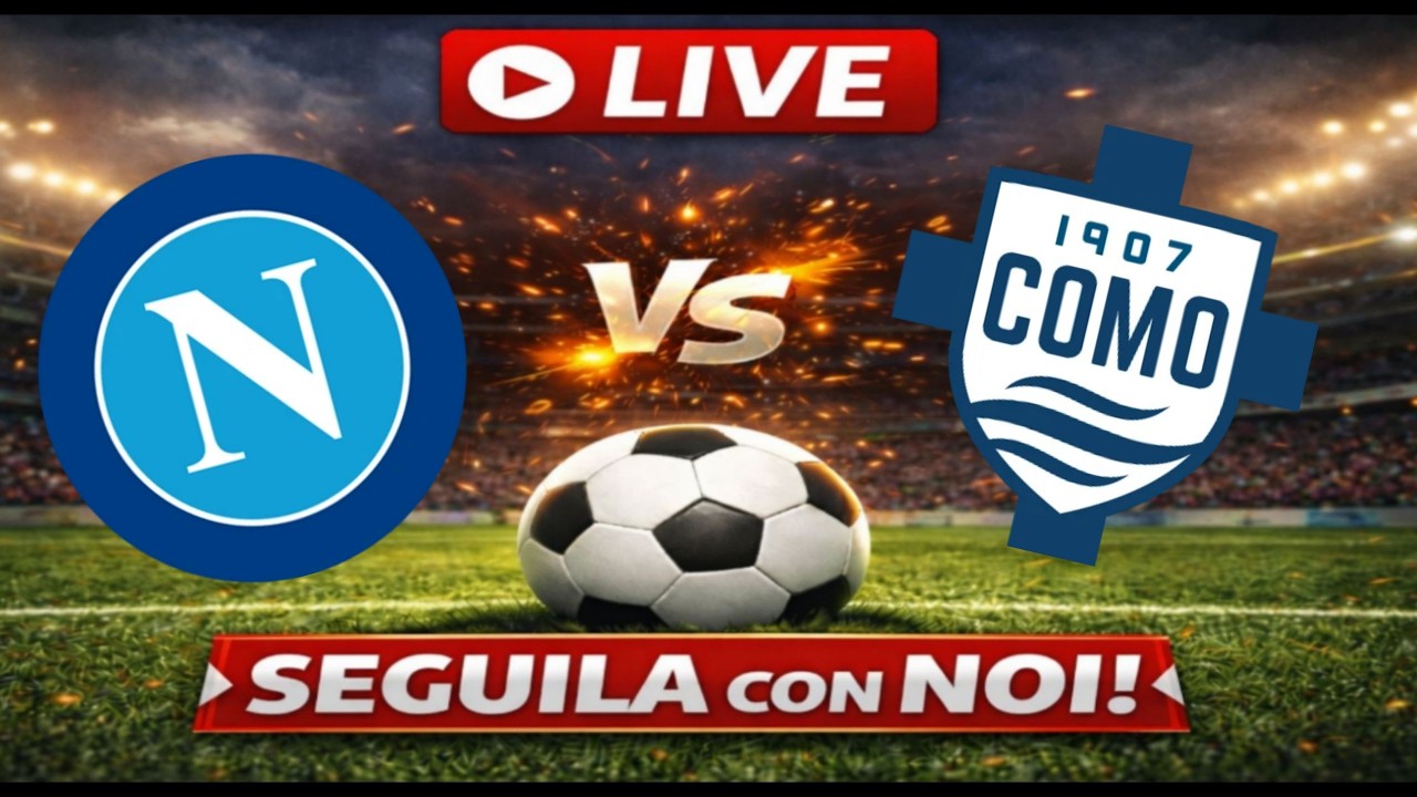 🔴Live NAPOLI-COMO - COPPA ITALIA🔴