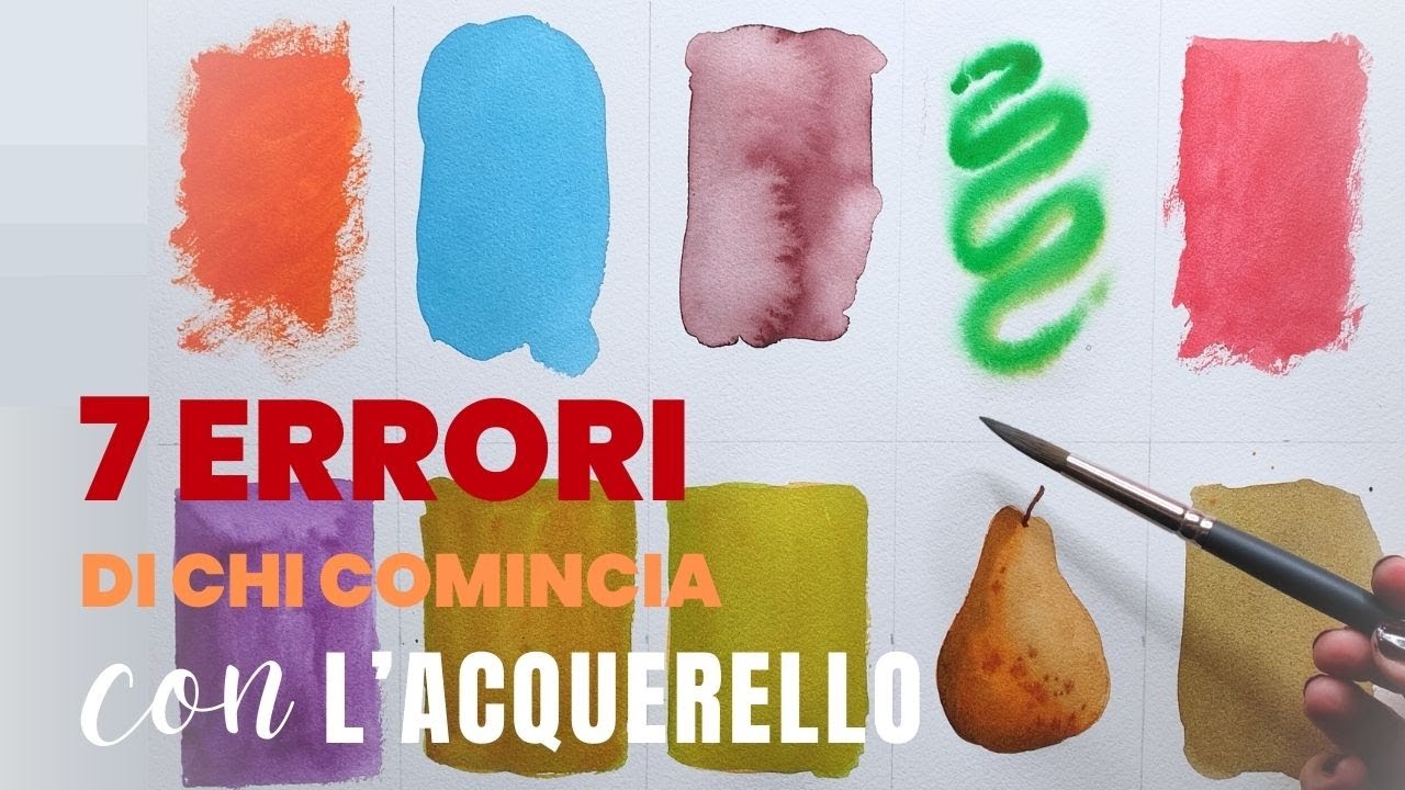 7 errori ricorrenti di chi comincia con l’acquerello