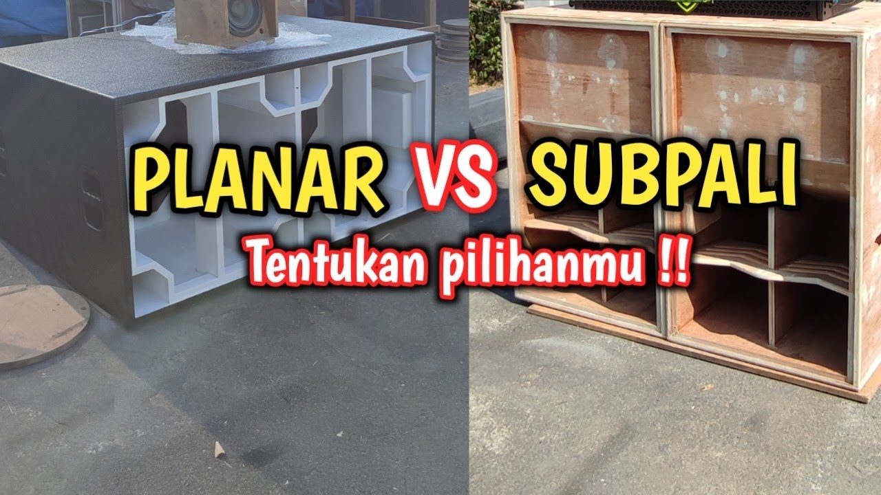 COMPARE  BOX PLANAR VS SUBPALI !!