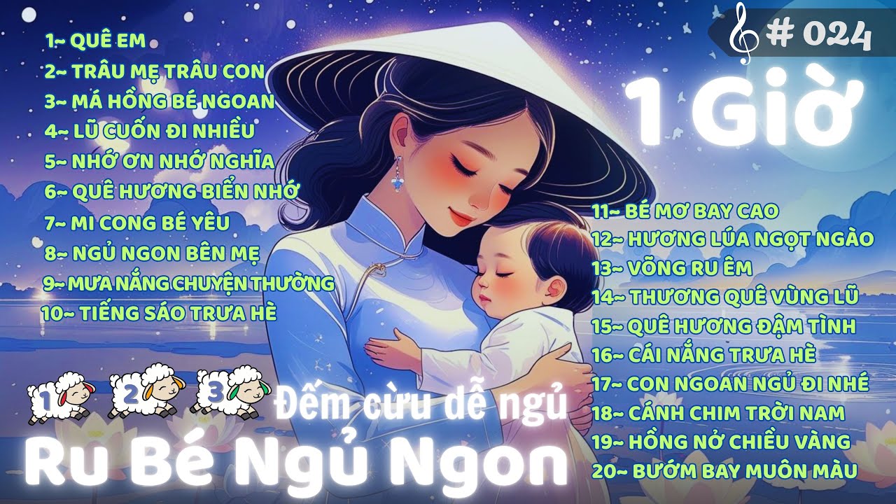 💖 Bé Ơi Ngủ Nào | Mẹ Ru Bé Ngủ Ngon 🌙 Nhạc Dân Ca Êm Dịu 🐑 Đếm Cừu Dễ Thương Cho Bé Dễ Ngủ