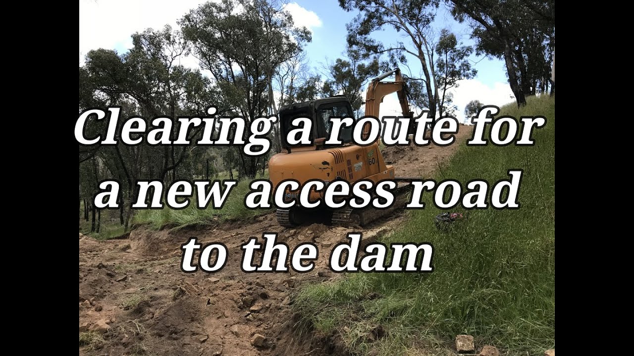 Building an Access Road on a hill to the Dam #4 - Breaking Ground