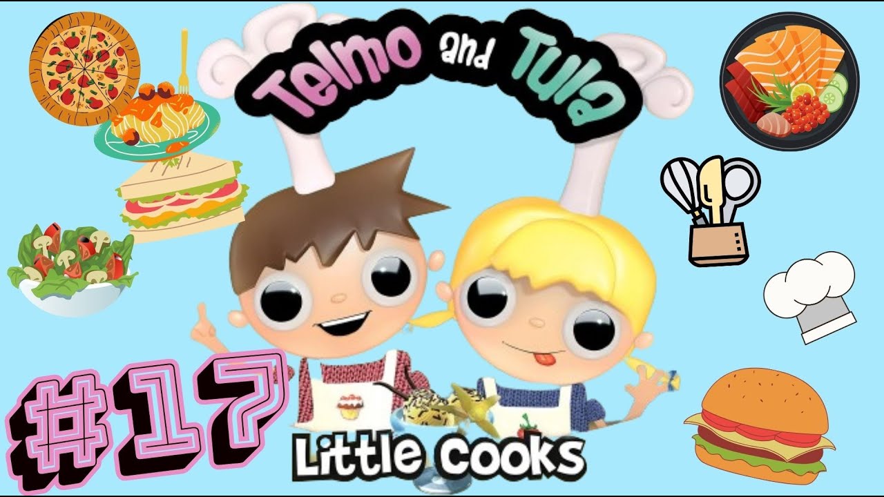 Telmo & Tula.  Little Cooks. Yummy Crepes