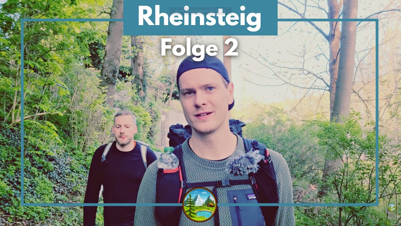Der Rheinsteig - 320km Ultraleicht Trekking mit Übernachtung | Folge 2