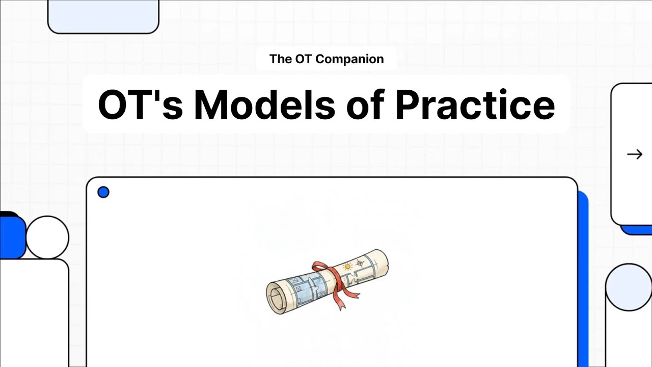 Major Models of Practice in OT Explained: MOHO, PEOP, CMOP-E