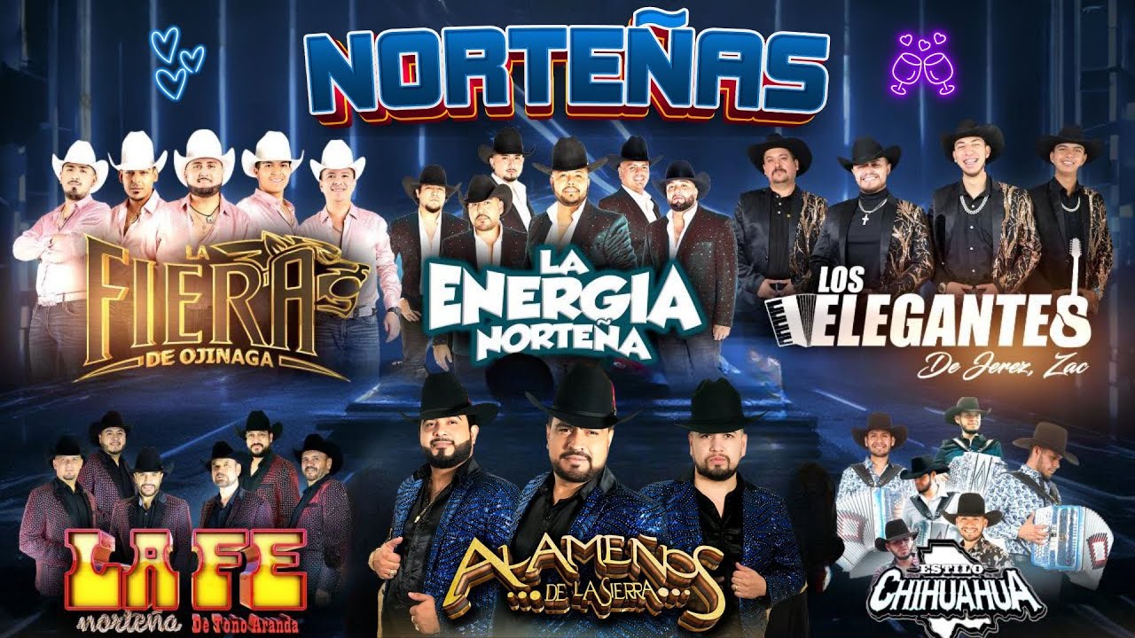 Las Norteñas Más Chingonas 💃 La Energía , La Fiera De Ojinaga, Los Alameños De La Sierra Y mas