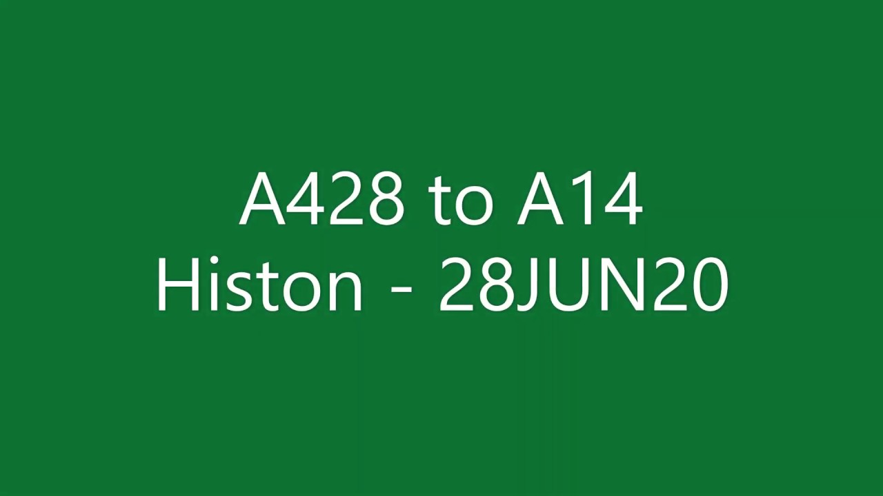 A428 to A14 Histon   28JUN20