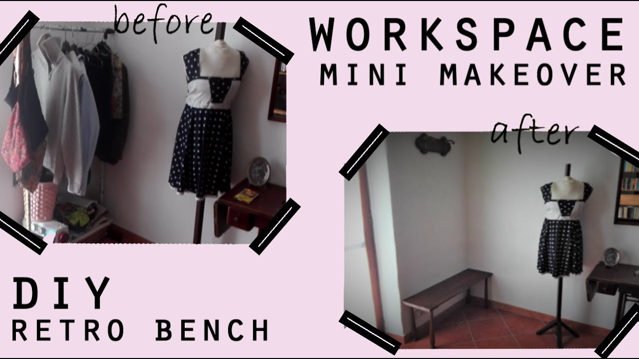 DIY retro BENCH | WORKSPACE mini MAKEOVER