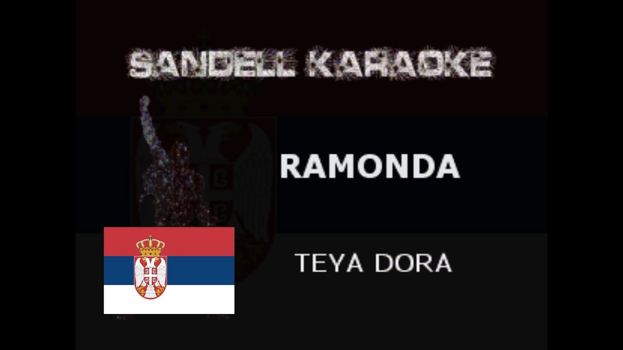 SERBIA - Teya Dora - Ramonda [Karaoke]