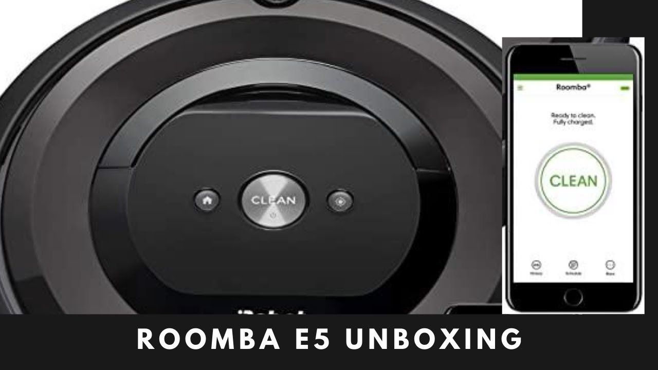 iRobot Roomba e5 Unboxing