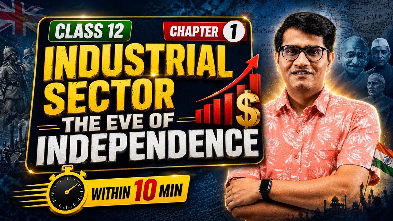 Industrial Sector | Ch 1 Indian Economy on the eve of independence