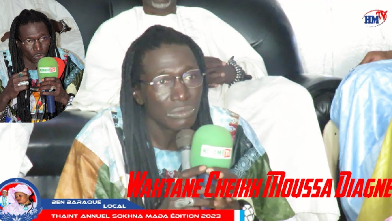 🙏❤️Thiant Sokhna Mada Édition 2023, Waxtane Sangue Cheikh Moussa Diagne 🙏❤️