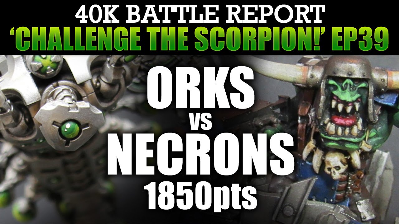 Orks vs Necrons WH40K BatRep CTS39: BRIDGE OF DEATH! 1850pts | HD