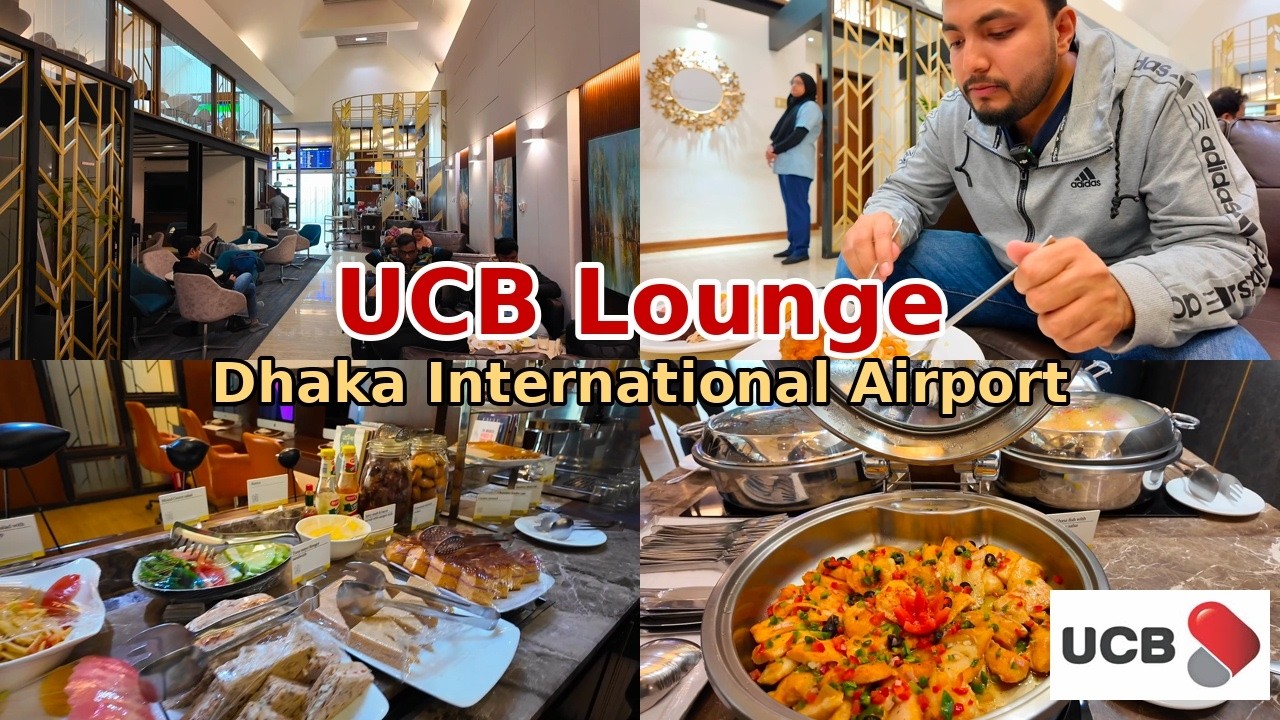 UCB Lounge at Dhaka International Airport || Environment, Food, Behavior & other Facilities