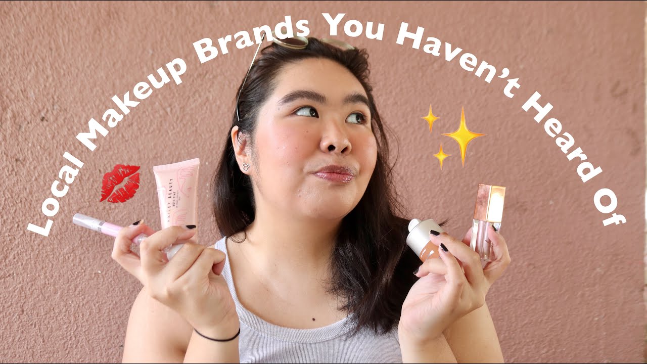 Trying Out Local Makeup Brands You Probably Haven't Heard Of