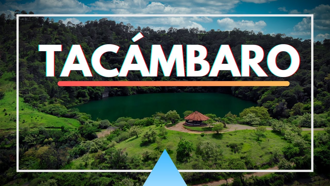!! CONOCE el Pueblo Mágico de TACÁMBARO !!