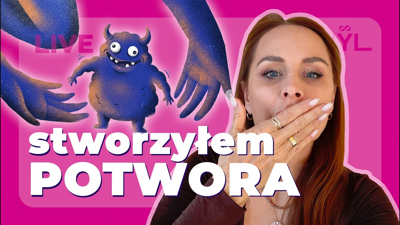 TOKSYCZNE DZIECKO &ndash; co robić? Czy stworzyłem potwora?