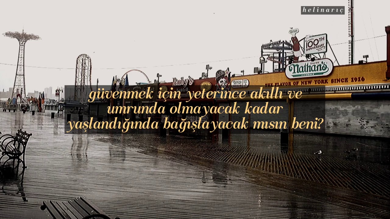 taylor swift’ten coney island çevirisi ama coney island’desiniz ve yağmur yağıyor.