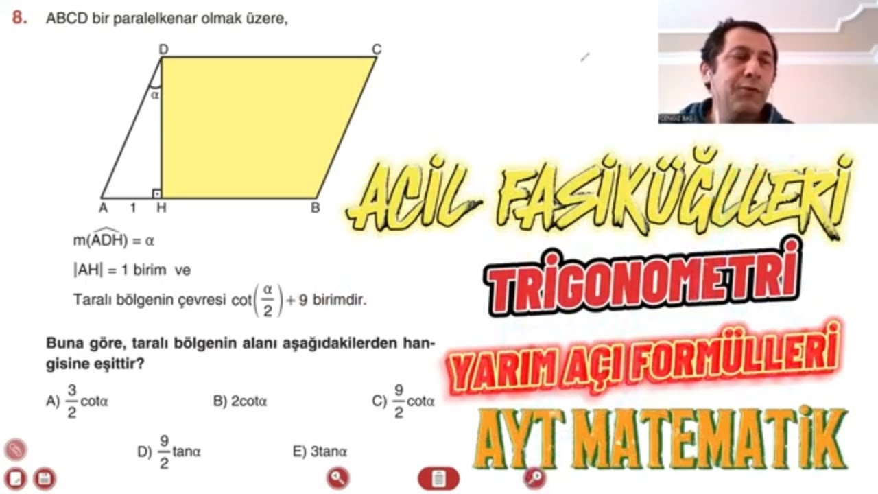 TRİGONOMETRİ YARIM A&Ccedil;I FORM&Uuml;LLERİ YENİ NESİL SORU &Ccedil;&Ouml;Z&Uuml;M&Uuml; ACİL FASİK&Uuml;LLERİ  AYT MATEMATİK