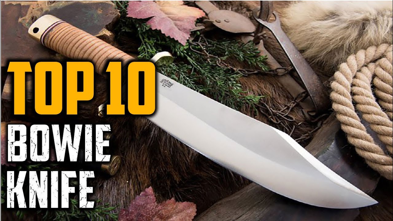 Top 10 Best Bowie Knife In 2025