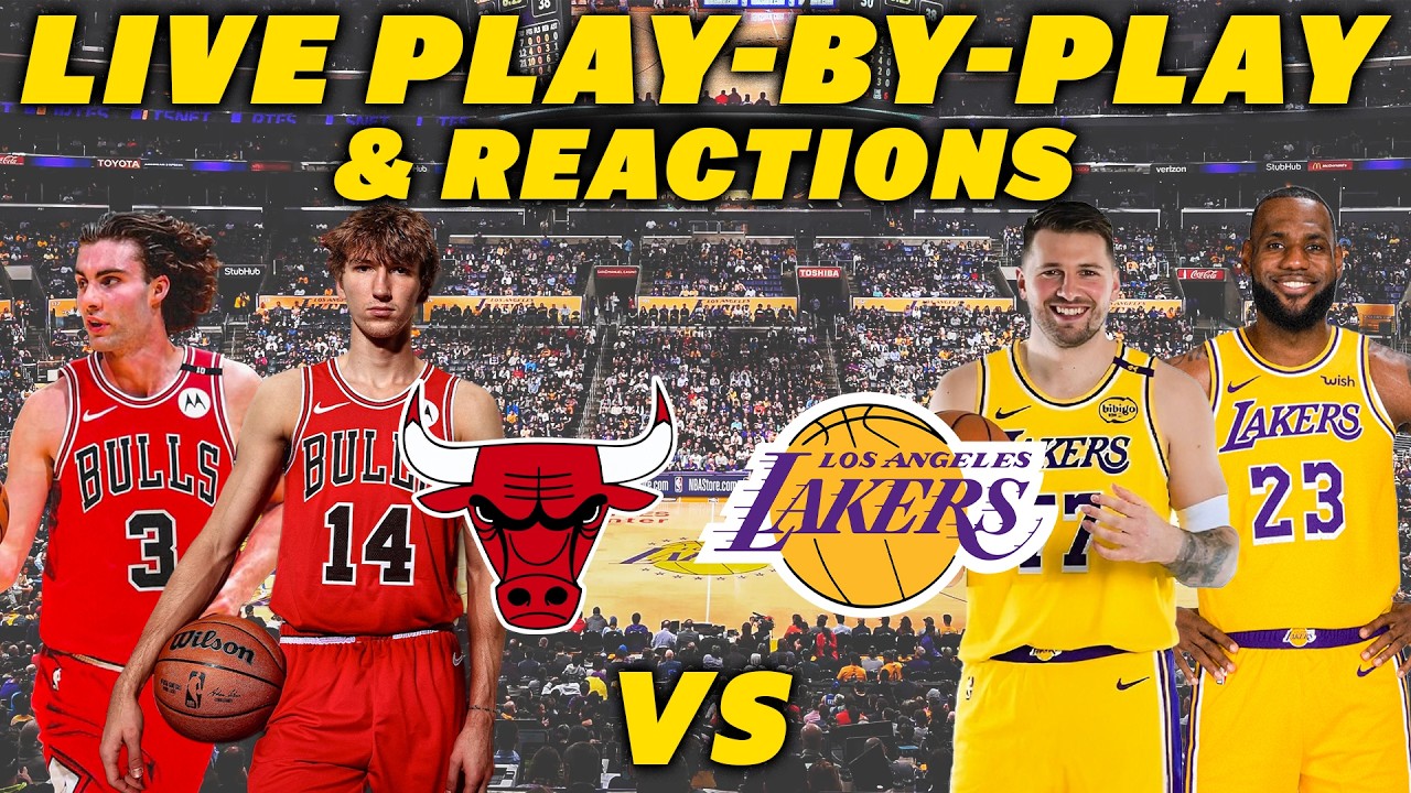 Chicago Bulls vs Los Angeles Lakers | Live Play-By-Play & Reactions