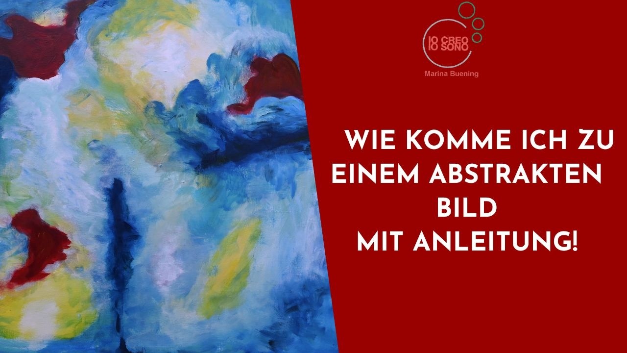 Wie beginnst du, wenn du abstrakt malen möchtest? Eine Anleitung