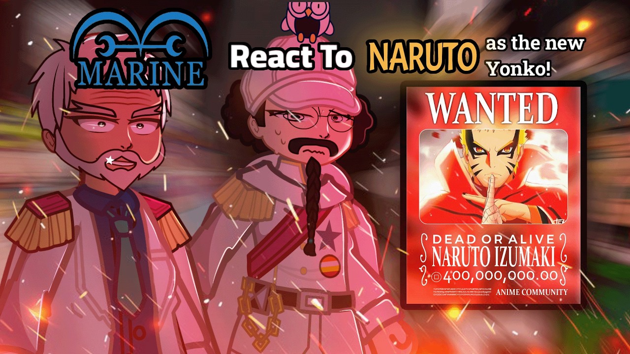Marines Reacts to NARUTO as the STRONGEST Yonko Ever | One Piece