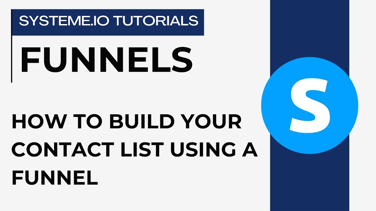 How to build your contact list using a funnel | systeme.io tutorials