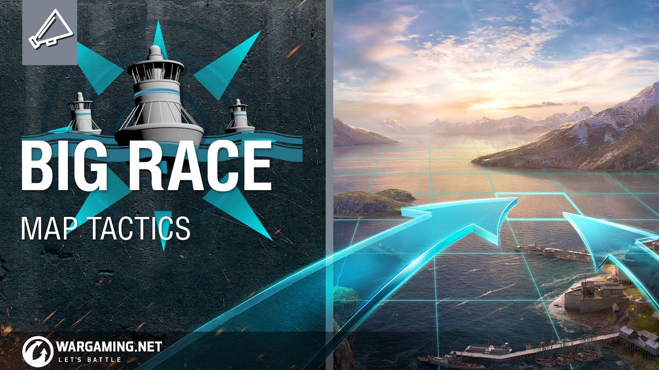 World of Warships - Map Tactics: Big Race